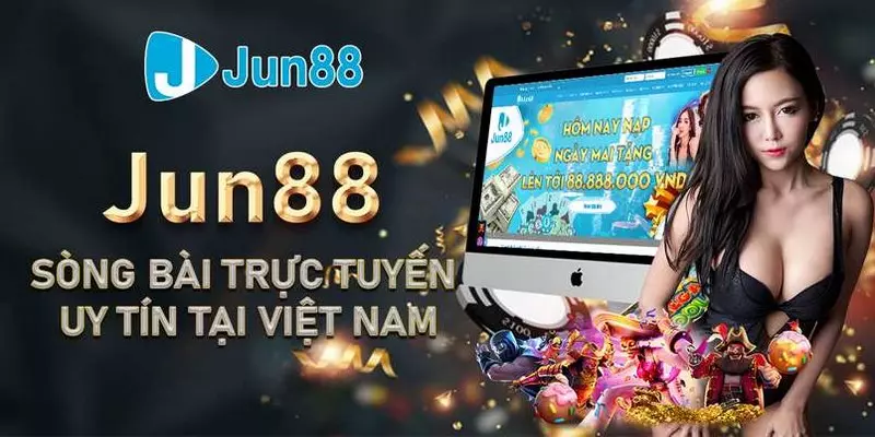 Jun88zin là nhà cái cá cược uy tín
